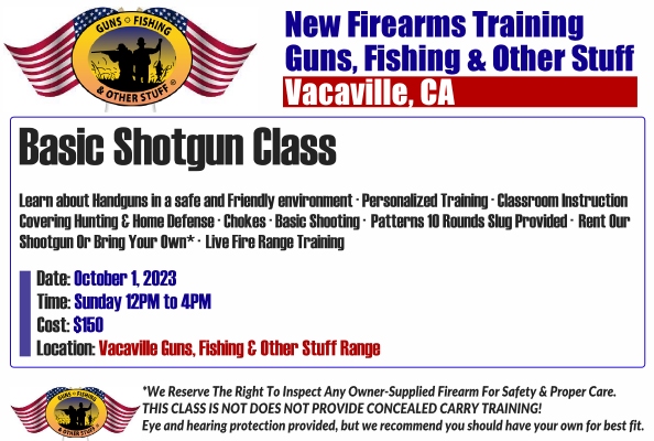 Basic Shotgun Class Guns, Fishing and Other Stuff 
